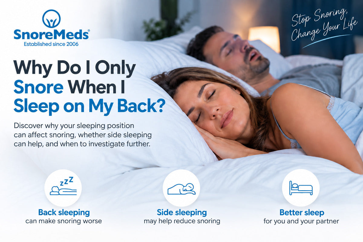 Why Do I Only Snore When I Sleep on My Back?